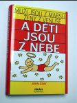 Muži jsou z marsu ženy z venuše a děti jsou z nebe - náhled