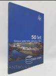 50 let Ústavu jaderného výzkumu v Řeži 1955 - 2005 - náhled