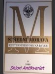 STŘEDNÍ MORAVA - kulturně historická revue - Ročník V - číslo 9 - Kolektiv autorů - náhled