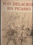 Von Delacroix bis Picasso - náhled