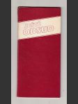 Ještě odsud (Verše z let 1985/1990). Přátelům k Novému roku 1991 s přáním požehnaného času prostoty pastýřů i pokory moudrých vybral z dopisů, typograficky upravil s užitím perokresby Šárky Dyrynkové a sazby linotyp garmond Public a soukromě vydal Martin Dyrynk, jemuž byly básně adresovány - náhled