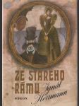 Ze starého rámu - náhled