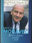 Miroslav moravec: život je skutečně parádní jízda - náhled