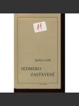 Sedmero zastavení (Arkýř, exil) (Vzpomínky, portréty významných osobností české literatury očima Bedřicha Fučíka) - náhled