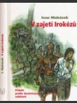 V zajetí Irokézů - náhled