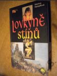 Lovkyně stínů - náhled