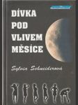 Dívka pod vlivem měsíce - náhled