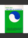 The Tao of Science: An Essay on Western Knowledge and Eastern Wisdom (Esej o západních znalostech a východní moudrosti) - náhled