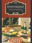 Světová kuchyně- Italská kuchyně - náhled