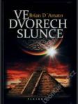 Ve dvorech Slunce (VÁZANÁ) - náhled