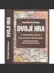 Dvojí hra [Obsahuje: tajné služby a druhá světová válka] - náhled