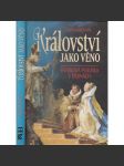 Království jako věno: Sňatková politika v dějinách - náhled