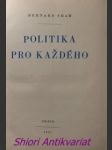 Politika pro každého - shaw george bernard - náhled