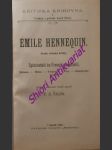 ÉMILE HENNEQUIN - Studie vědecké kritiky - Spisovatelé ve Francii zdomácnělí ( Dickens - Heine - Turgeněv - Poe - Dostojevský - Tolstoj ) - ŠALDA František Xaver - náhled