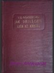 Jak přiváděti lidi ke kristu - základní studie - weatherford v.d. - náhled