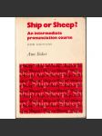 Ship or Sheep? An intermediate pronunciation course (anglická výslovnost) - náhled