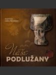 Naše Podlužany - náhled