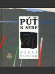 Púť k sebe - náhled