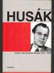 Husák : mladé roky Gustáva Husáka (1913-1939) - náhled