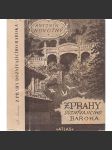 Z Prahy doznívajícího baroka [Z obsahu: pražské cechy, každodenní historie města, Praha, školy, řemesla, život ve městě Praze v 18. století, baroko 1730 - 1740] - náhled