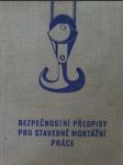 Bezpečnostní předpisy pro stavebně montážní práce energetických děl - náhled