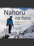 Nahoru na horu (audiokniha) macek jiří, jaroš radek - náhled