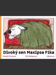 Divoký sen maxipsa fíka čechura rudolf - náhled