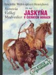 Synovia Veľkej Medvedice III. (Jaskyňa v čiernych horách) - náhled