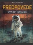 Predpovede ktoré nevyšli - náhled