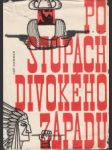 Po stopách divokého západu - náhled