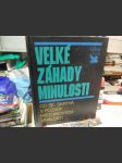 Velké záhady minulosti - náhled