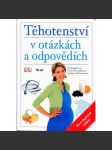 Těhotenství v otázkách a odpovědích - náhled