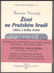 Život na Pražském hradě - záběry z kolika století - náhled