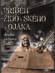 Příběh čs. židovského vojáka druhé světové války sk293.  klůc jiří - náhled