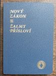 Nový Zákon Žalmy a Přísloví - náhled