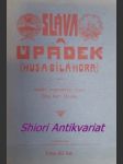 Sláva a úpadek ( hus a bílá hora ) výběr deseti úvah - hajn antonín - náhled