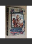 Ohnivá puška - Karel May - ilustroval Zdeněk Burian [S puškou a lasem, originální vazba 1935] - náhled