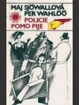 Policie pomo pije - náhled