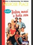 Melrose Place Jeden musí z kola ven - náhled