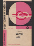 Vázání uzlů - náhled