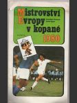 Mistrovství Evropy v kopané 1980 - náhled