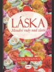 Láska: Moudré rady nad zlato - náhled