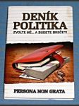 Deník politika - Zvolte mě… a budete brečet! - náhled