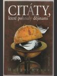 Citáty, které pohnuly dějinami - náhled