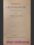 Vědecká grafologie - psychologie písma - saudek robert - náhled