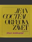 Orfeova závěť - cocteau jean - náhled