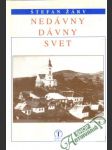 Nedávny dávny svet - náhled