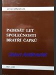 50 let společnosti bratří čapků 1947 - 1997 - kolektiv autorů - náhled