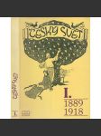 Český svět I. 1889 - 1918 (svět české secese, kulturní, sportovní i politické události přelomu století, výbor z časopisu) - náhled