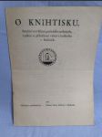 O knihtisku : stručné vysvětlení grafického průmyslu, vydáno u příležitosti výstavy knihtisku v Hořicíc - náhled